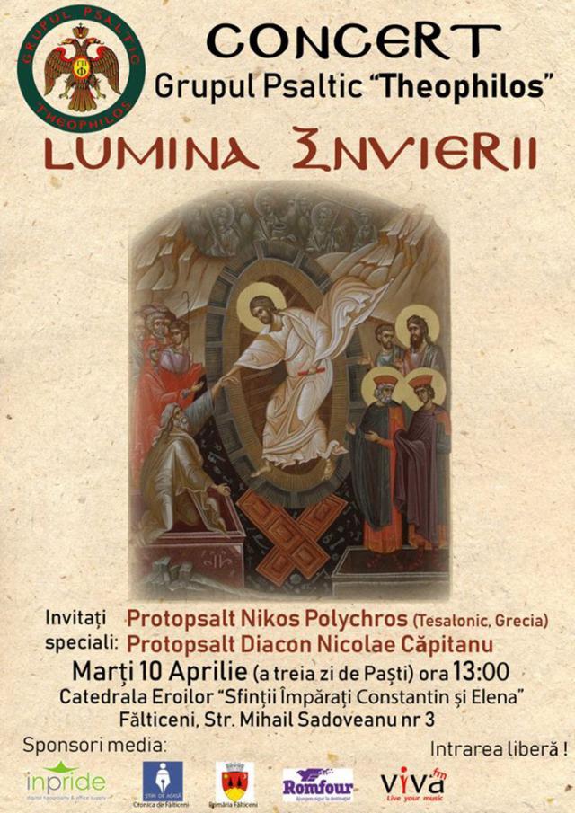 Concertul "Lumina Învierii", al Grupului Psaltic Theophilos, în a treia zi de Paşte