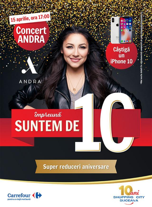 Trei zile până la concertul ANDRA la 10 ani de Shopping City Suceava!