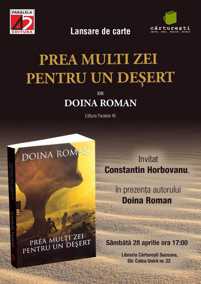 Lansarea cărții „Prea mulți zei pentru un deșert”, semnată de Doina Roman, la Cărturești
