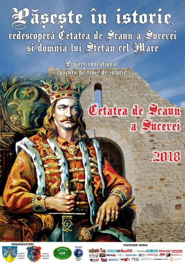 Concursul "Păşeşte în istorie – redescoperă Cetatea de Scaun a Sucevei şi domnia lui Ştefan cel Mare", la Cetatea de Scaun a Sucevei