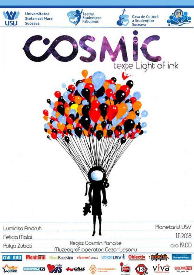 Spectacolul „Cosmic”, inspirat de texte ale unor liceeni, se joacă astăzi, la Planetariul din Suceava