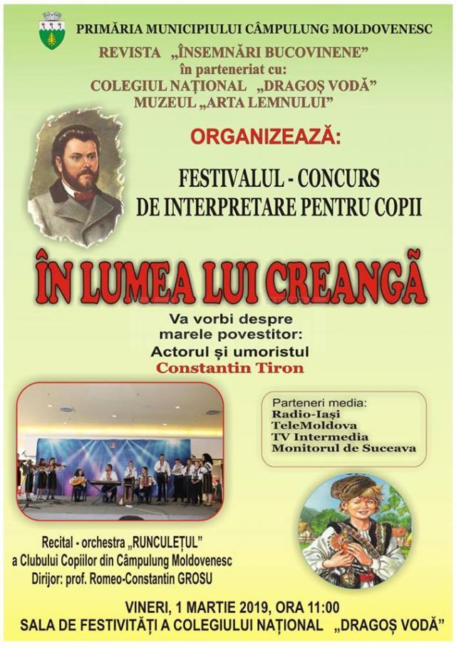 Festivalul-concurs de interpretare pentru copii „În lumea lui Creangă”, la Câmpulung Moldovenesc