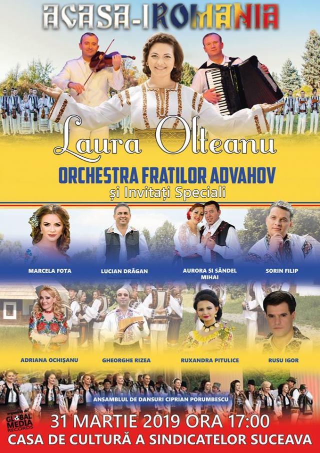 Spectacol folcloric susținut de Laura Olteanu, Orchestra Fraţilor Advahov şi invitați speciali, pe scena suceveană
