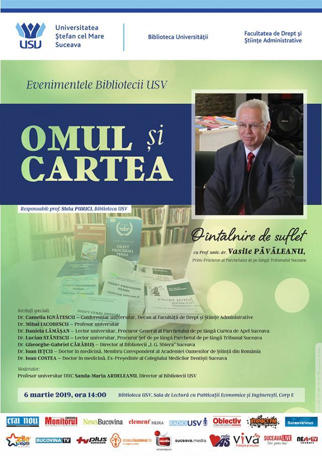 Un nou eveniment din seria ”Omul şi Cartea”, alături de juristul Vasile Păvăleanu