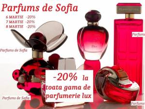 Reduceri de 20% la toată gama de parfumerie de lux, pe 6, 7 şi 8 martie, în magazinele Parfums de Sofia (PS)