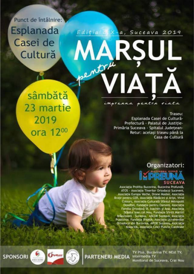 Marşul Pentru Viaţă, ediţia a X-a, sâmbătă, la Suceava