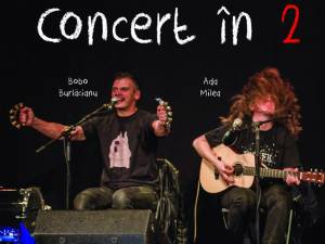 „Concert în 2”, cu Ada Milea şi Bobo Burlăcianu