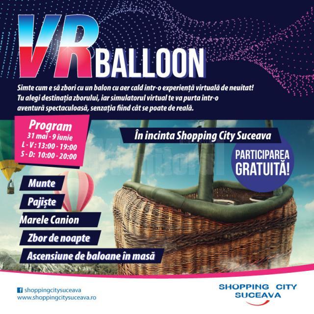 Călătorie cu balonul virtual la Shopping City Suceava!