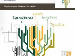 Facultatea de Silvicultură propune o serie de principii de dezvoltare a politicii forestiere