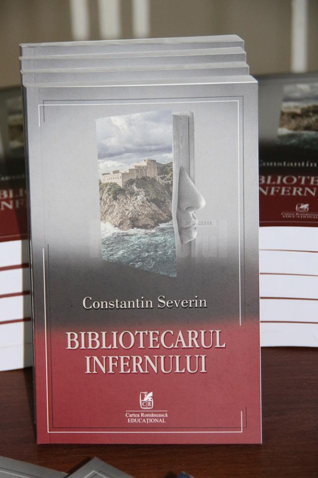 Scriitorul Constantin Severin şi-a lansat miercuri romanul ”Bibliotecarul Infernului”, la Biblioteca Bucovinei
