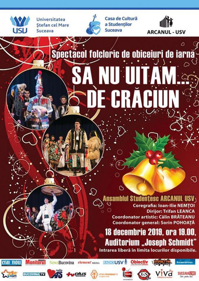 Spectacol folcloric de obiceiuri de iarnă ”Să nu uităm ... de Crăciun”, cu Ansamblul ”Arcanul USV”