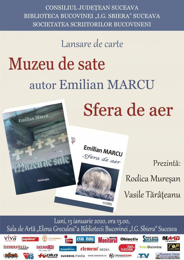 Lansarea cărţilor „Muzeu de sate” şi „Sfera de aer”, de Emilian Marcu