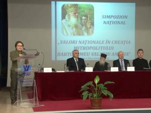 Simpozionul ,,Valori Naționale în creația Mitropolitului Bartolomeu Valeriu Anania”, ediția a VII-a, a debutat, vineri, la USV