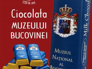 Muzeul Bucovinei va avea propria sa ciocolată, din 25 ianuarie, când împlineşte 120 de ani