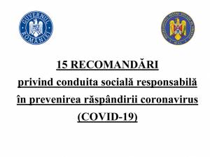 15 RECOMANDĂRI privind conduita socială responsabilă în prevenirea răspândirii coronavirus (COVID-19)