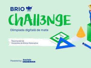 „Brio Challenge”, prima olimpiadă digitală de matematică din România, pentru elevii din clasele II – XII