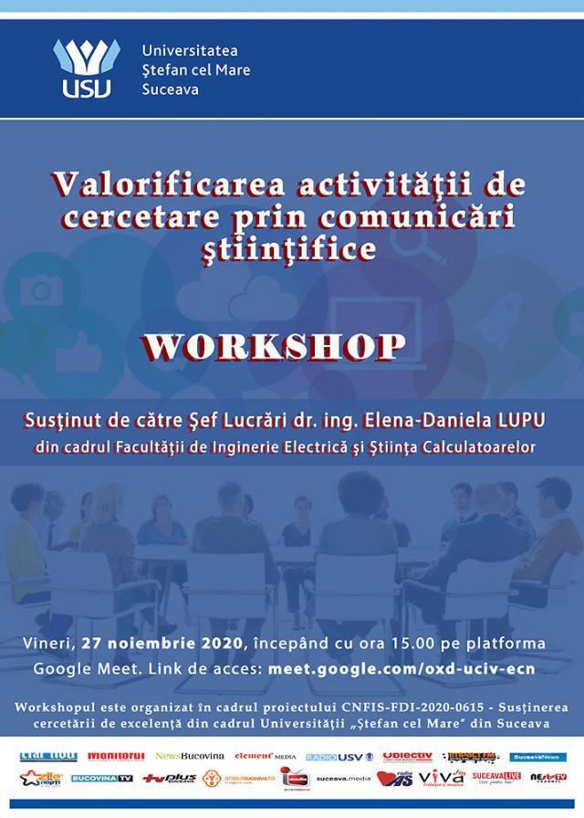 „Valorificarea activității de cercetare prin comunicări științifice”, dezbătută într-un workshop la USV