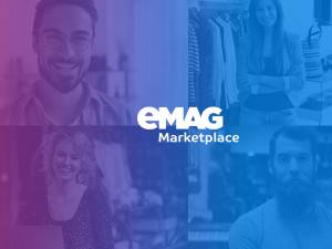 eMAG Marketplace: Drumul de la un laptop conectat la internet, la 500 de mii de clienți