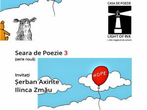 Șerban Axinte și Ilinca Zmău, invitați la o nouă seară de poezie