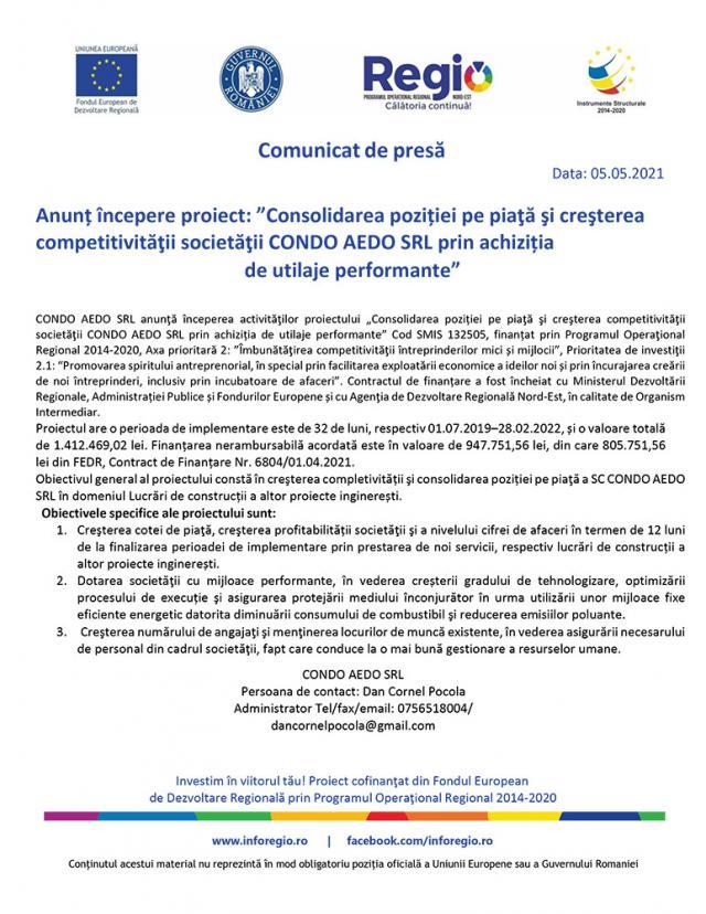 Anunț începere proiect: ”Consolidarea poziției pe piaţă şi creşterea competitivităţii societăţii CONDO AEDO SRL prin achiziția de utilaje performante”