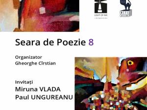 Poeții Miruna Vlada și Paul Ungureanu, invitați la o nouă seară de poezie organizată de Casa de Poezie Light of ink