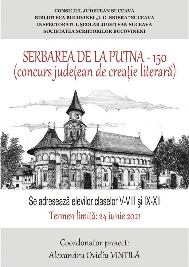 „Serbarea națională de la Putna - 150 (1871-2021)” , concurs județean de creație literară, organizat de Biblioteca Bucovinei