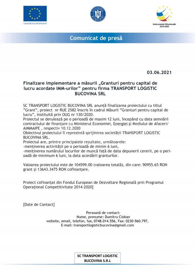 Finalizare implementare a măsurii „Granturi pentru capital de lucru acordate IMM-urilor” pentru firma TRANSPORT LOGISTIC BUCOVINA SRL