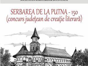 „Serbarea națională de la Putna - 150 (1871-2021)”, concurs județean de creație literară, organizat de Biblioteca Bucovinei