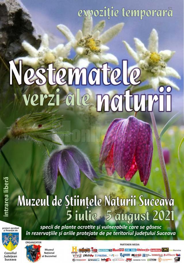 Expoziția temporară „Nestematele verzi ale naturii”, la Muzeul de Științele Naturii Suceava