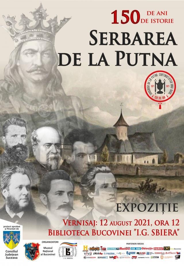 „Serbarea de la Putna - 150 de ani de istorie” - expoziție foto-documentară, la Biblioteca Bucovinei