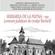 Rezultatele concursului de creație literară “Serbarea Națională de la Putna – 150”