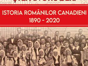 Lansarea cărții “Istoria românilor canadieni 1890-2020”