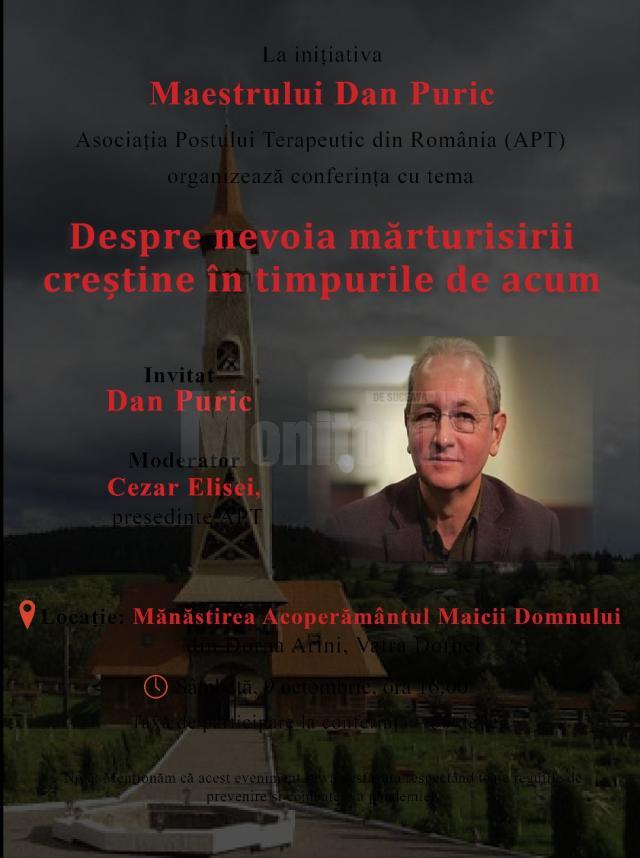 Conferința cu tema „Despre nevoia mărturisirii în timpurile creștine de acum”, susținută de maestrul Dan Puric la Dorna-Arini