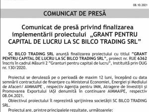 Comunicat de presă privind finalizarea implementării proiectului  „GRANT PENTRU CAPITAL DE LUCRU LA SC BILCO TRADING SRL”