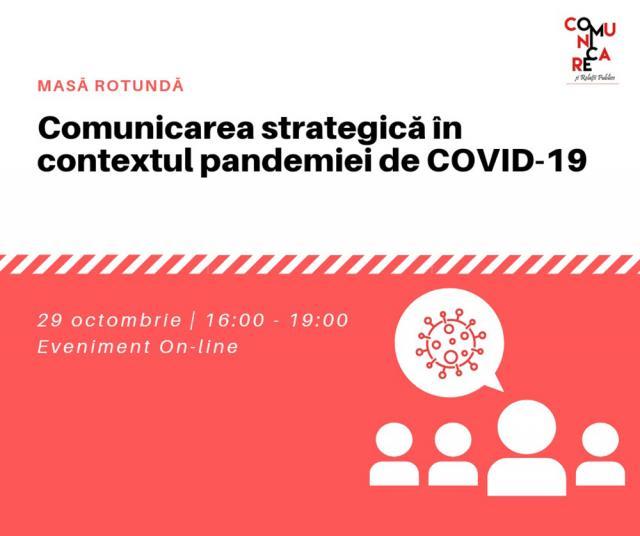 Masă rotundă online organizată de Universitatea „Alexandru Ioan Cuza” din Iași, pe tema „Comunicarea strategică în contextul pandemiei de Covid-19”