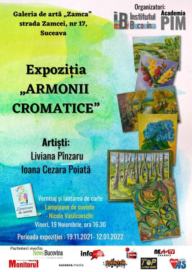 Expoziția „Armonii cromatice”, vineri, la Galeria de artă „Zamca”