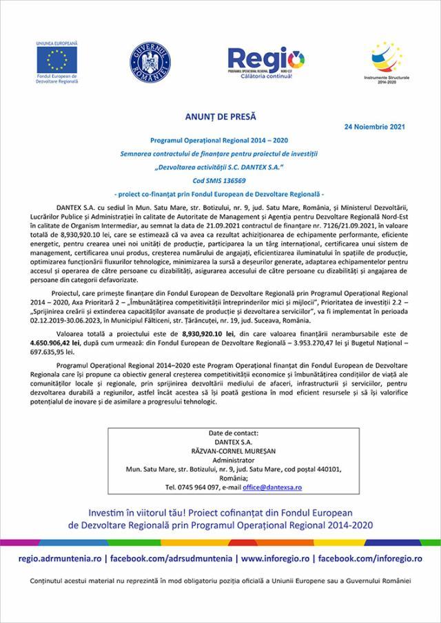 Programul Operațional Regional 2014 – 2020  Semnarea contractului de finanțare pentru proiectul de investiții „Dezvoltarea activității S.C. DANTEX S.A.” Cod SMIS 136569 - proiect cofinanţat prin Fondul European de Dezvoltare Regională -