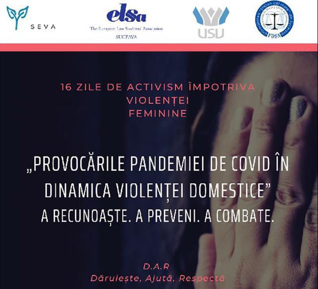 Campania „16 zile de activism împotriva violenţei asupra femeii” a debutat joi la Suceava