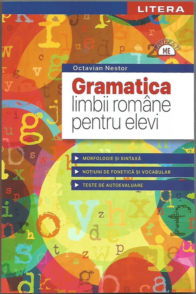 Despre zidire întru limba română. „Gramatica limbii române pentru elevi” de Octavian Nestor