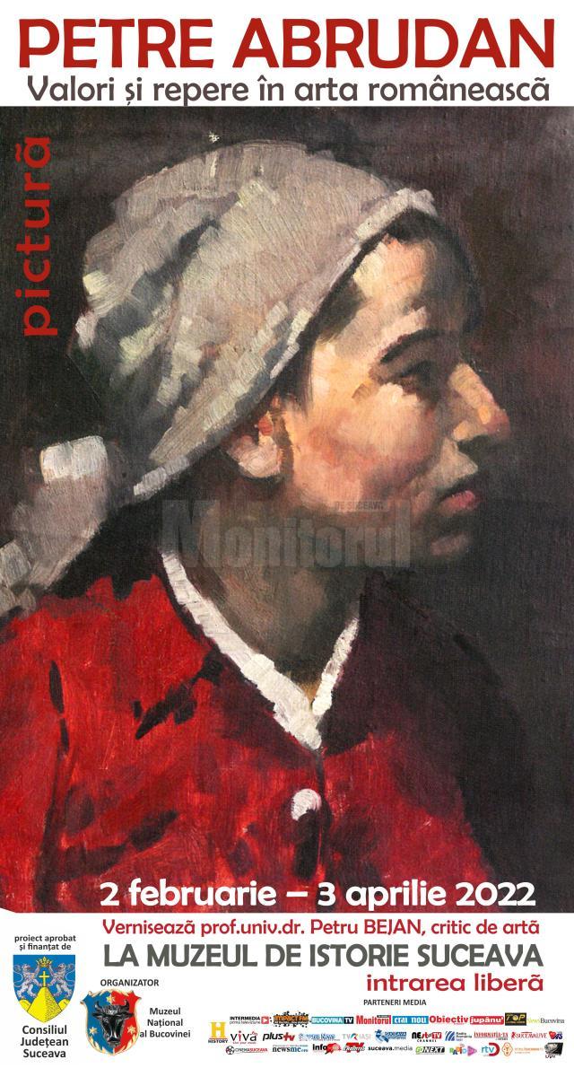 Expoziția de pictură „Petre Abrudan. Valori și repere în arta românească”, la Muzeul de Istorie Suceava