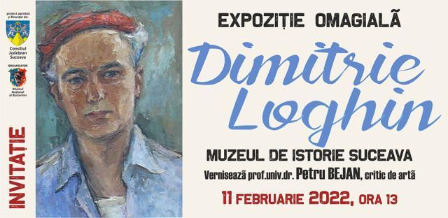Expoziția omagială „Dimitrie Loghin”, la Muzeul de Istorie