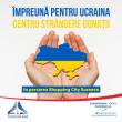 Centru de strângere a donațiilor pentru refugiații din Ucraina, în parcarea Shopping City Suceava