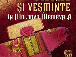 „Podoabe şi veșminte în Moldova medievală”