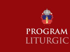 Program liturgic, 4 - 9 aprilie, la Mănăstirea „Sfântul Ioan cel Nou”