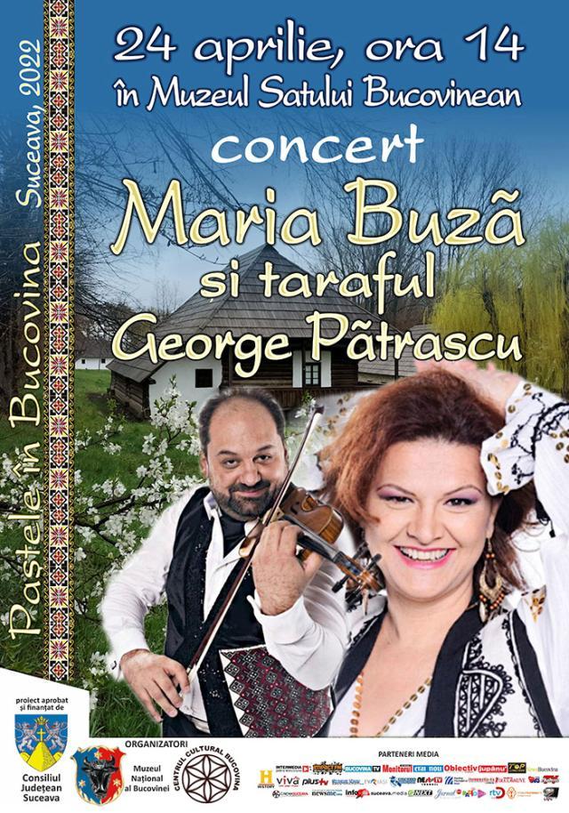 Spectacol de excepție susținut de Maria Buză și Taraful George Pătrașcu, duminică, la Muzeul Satului Bucovinean