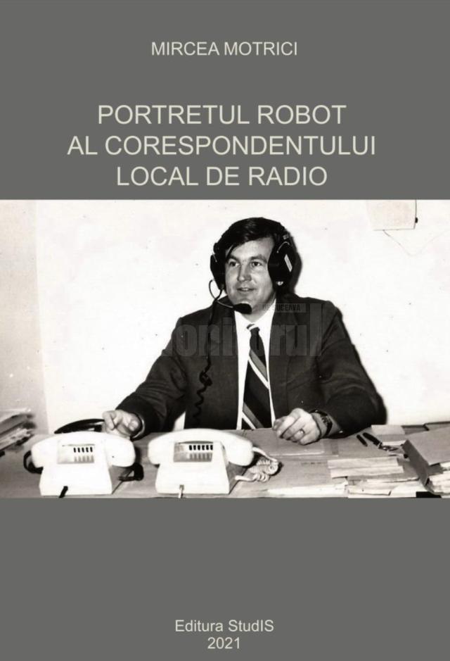 „Portretul robot al corespondentului local de radio”, publicat postum