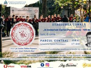 Concert coral „In memoriam Ciprian Porumbescu – 139 ani”, luni, la bustul lui Ciprian Porumbescu din Parcul Central