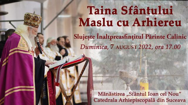 Taina Sfântului Maslu de obște, la Mănăstirea „Sfântul Ioan cel Nou”