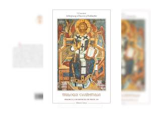 „Trilogia Cuvântului. Predici la Duminicile de peste an” – ÎPS Calinic, Arhiepiscop al Sucevei și Rădăuților