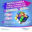Ateliere de cub Rubik 3x3 pentru începători, la Shopping City Suceava